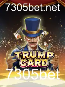Descubra o Universo Empolgante de TrumpCard com 7305bet
